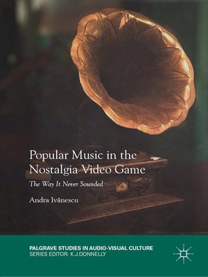 cover image of Popular Music in the Nostalgia Video Game